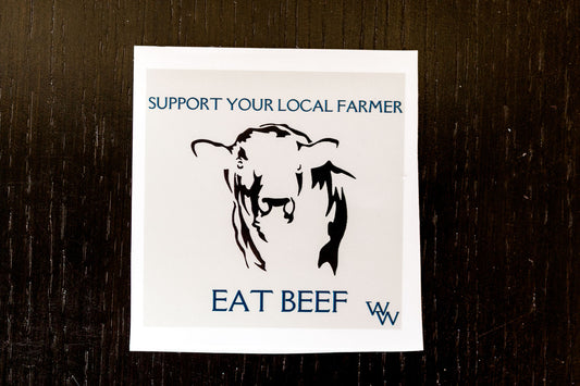 Support Your Local Farmer - Eat Beef Sticker